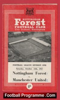 Nottingham Forest v Manchester United 1957 – Man Utd Munich
