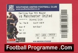 Southend United v Manchester United 2006 - Football Ticket - football memorabilia