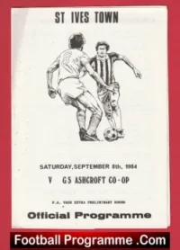 St Ives Town v GS Ashcroft CO OP 1984 – FA Vase