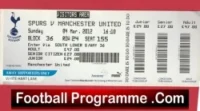 Tottenham Hotspur v Manchester United 2012 – Football Match Ticket