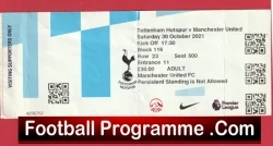 Tottenham Hotspur v Manchester United 2021 - Football Ticket - football memorabilia