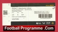 Wolves Wolverhampton v Manchester United 2021 – Football Ticket