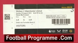 Wolves Wolverhampton v Manchester United 2021 - Football Ticket - football memorabilia