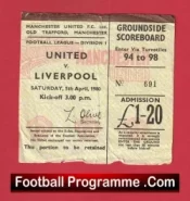 Manchester United v Liverpool 1980 – Man Utd Ticket 80’s