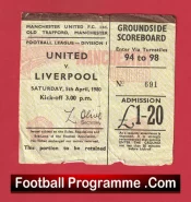 Manchester United v Liverpool 1980 – Man Utd Ticket 80’s