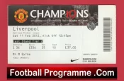 Manchester United v Liverpool 2012 – Football Match Ticket