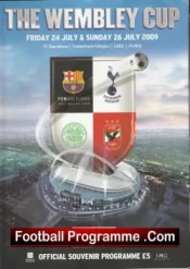 Wembley Cup Tournament 2009 – Tottenham Barcelona Celtic Al Ahly