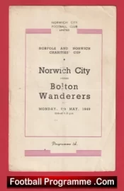 Norwich City v Bolton Wanderers 1949 – Norfolk Charities Cup