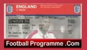 England v Wales 2004 – Match Ticket Directors Box Man Utd