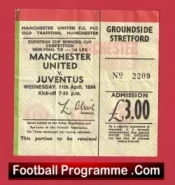 Manchester United v Juventus 1984 – Football Match Ticket Juve