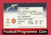 Manchester United v Porto FC 2004 – Football Ticket