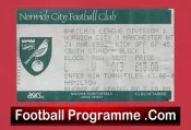 Norwich City v Manchester United 1992 – Match Ticket