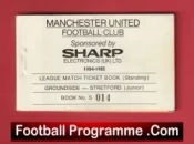 Manchester United Man Utd Season Ticket Book LMTB 1984 1985