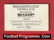 Manchester United Man Utd Season Ticket Book LMTB 1984 1985
