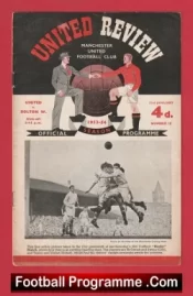 Manchester United v Bolton Wanderers 1954 – 1950s Man Utd