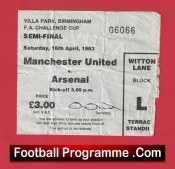 Arsenal v Manchester United 1983 – FA Cup Semi Final Ticket Villa Park