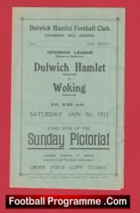 Dulwich Hamlet v Woking 1932 – 1930s Old Football Programmes