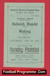 Dulwich Hamlet v Woking 1932 – 1930s Old Football Programmes