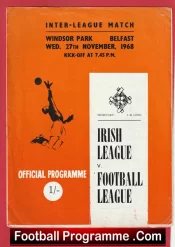 Ireland Football League v English League 1968  – Windsor Park Belfast