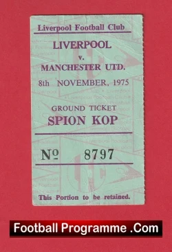 Liverpool v Manchester United 1975 - Football Ticket Kop End - football memorabilia