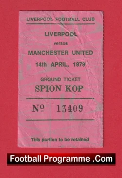 Liverpool v Manchester United 1979 - Football Ticket Kop End - football memorabilia