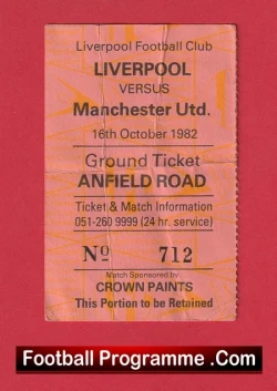 Liverpool v Manchester United 1982 - Football Ticket Anfield Road - football memorabilia