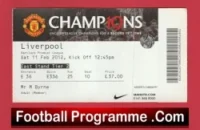 Manchester United v Liverpool 2012 – Football Match Ticket