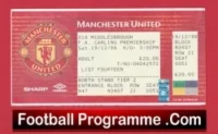 Manchester United v Middlesbrough 1998 – Full Ticket Treble Season
