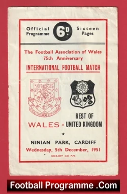 Wales v Rest Of The United Kingdom 1951 - 75th Anniversary - football programme