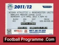 Wigan Athletic v Manchester United 2012 – Match Ticket