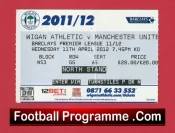 Wigan Athletic v Manchester United 2012 – Match Ticket