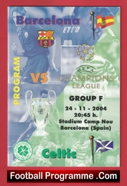 Barcelona v Glasgow Celtic 2004 - Nou Camp Barca