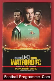 Watford v Manchester United 2006 – Man Utd