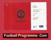 Manchester United v Burnley 2010 – Private Box Match Ticket