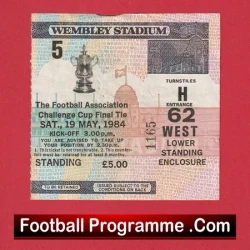 Everton v Watford 1984 - FA Cup Final Ticket - football memorabilia