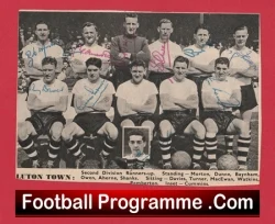 Luton Town Football Club Multi Autographed Signed Team Picture 1954 - 1955 - football memorabilia