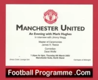 Manchester United An Evening With Mark Hughes at Old Trafford Ticket 2003