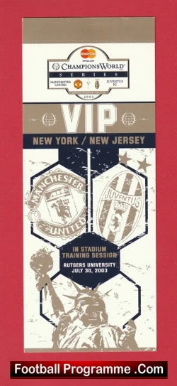 Manchester United Training 2003 - VIP Ticket New Jersey New York USA America - football memorabilia