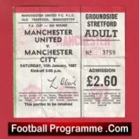 Manchester United v Manchester City 1987 – Ticket Ferguson First Derby Match