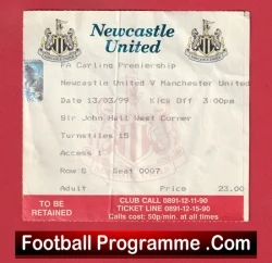 Newcastle United v Manchester United 1999 - Treble Season Match Ticket - football memorabilia