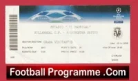 Villarreal CF v Manchester United 2008 Match Ticket Spain