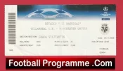 Villarreal CF v Manchester United 2008 Match Ticket Spain