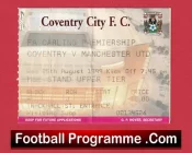 Coventry City v Manchester United 1999 – Match Ticket