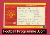 Manchester United v Leicester City 1999 – Football Ticket