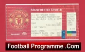 Manchester United v Nottingham Forest 1998 FULL Match Ticket Treble Season (Copy)