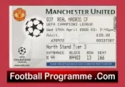 Manchester United v Real Madrid 2000 – Football Ticket