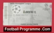 Juventus v Manchester United 1999 – Treble Season Ticket Juve
