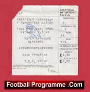 Sheffield Wednesday v Manchester United 1985 – Football Ticket