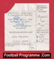 Sheffield Wednesday v Manchester United 1985 – Football Tickets