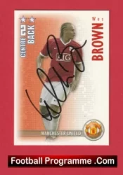 Manchester United Wes Brown Autograph Signed Football Card Man Utd